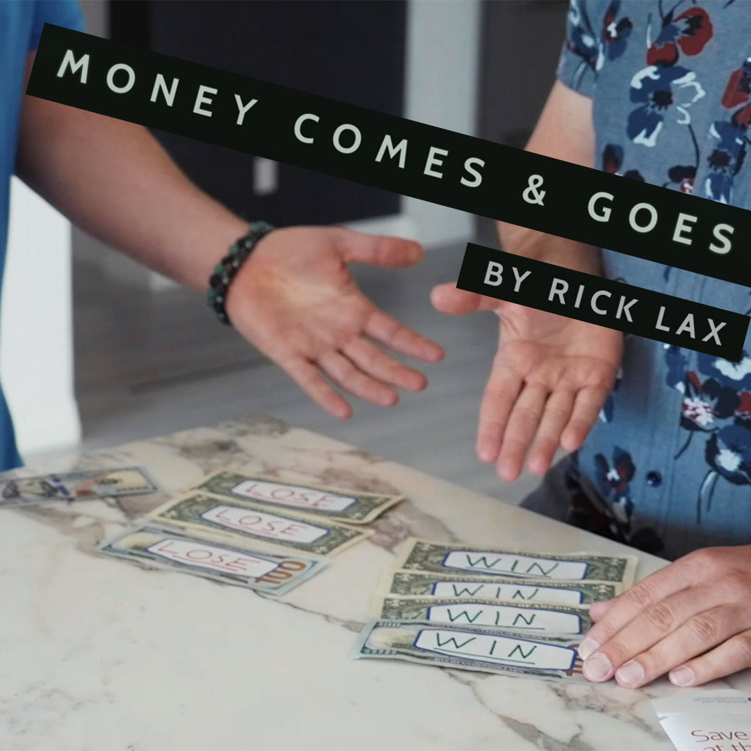 Money Comes & Goes by Rick Lax (Instant Download) - Click Image to Close